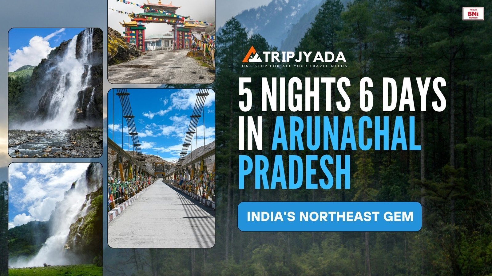 5n 6d Arunachal tour package